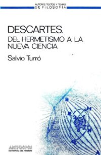 cover of the book Descartes, del hermetismo a la nueva ciencia