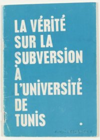 cover of the book La vérité sur la subversion à l’université de Tunis