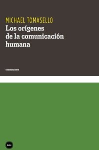 cover of the book Los orígenes de la comunicación humana