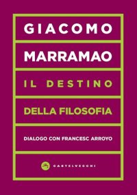 cover of the book Il Destino della filosofia