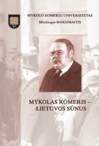 cover of the book Mykolas Römeris - Lietuvos sūnus