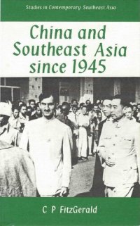 cover of the book China and Southeast Asia since 1945