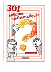 cover of the book 301 énigmes mathématiques