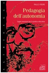 cover of the book Pedagogia dell'autonomia. Saperi necessari per la pratica educativa