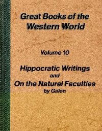 cover of the book Hippocratic writings and On the Natural Faculties by Galen