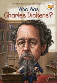 cover of the book Who Was Charles Dickens?