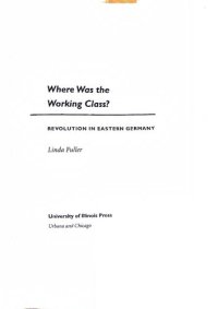 cover of the book Where Was the Working Class?: Revolution in Eastern Germany