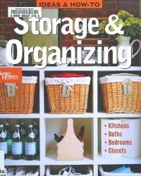 cover of the book Ideas & How-To: Storage & Organizing