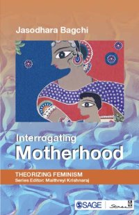 cover of the book Interrogating Motherhood