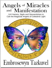 cover of the book Angels of miracles and manifestation