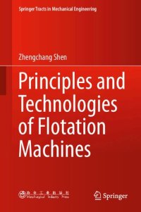 cover of the book Principles and Technologies of Flotation Machines