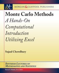 cover of the book Monte Carlo Methods: A Hands-On Computational Introduction Utilizing Excel