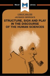 cover of the book Jacques Derrida's Structure, Sign, and Play in the Discourse of Human Sciences