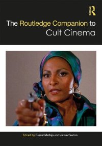 cover of the book The Routledge Companion to Cult Cinema