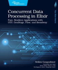 cover of the book Concurrent Data Processing in Elixir: Fast, Resilient Applications with OTP, GenStage, Flow, and Broadway