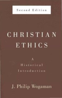 cover of the book Christian ethics: a historical introduction