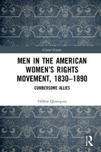 cover of the book Men in the American Women’s Rights Movement, 1830–1890