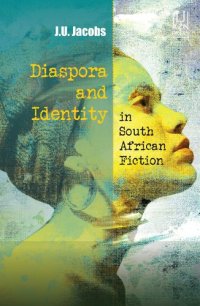 cover of the book Diaspora and Identity in South African Fiction