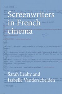 cover of the book Screenwriters in French Cinema