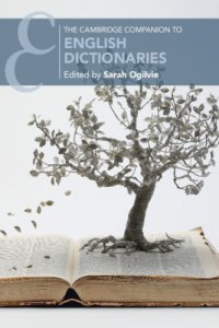 cover of the book The Cambridge Companion to English Dictionaries