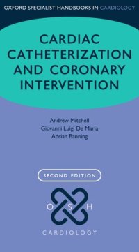 cover of the book Cardiac Catheterization and Coronary Intervention