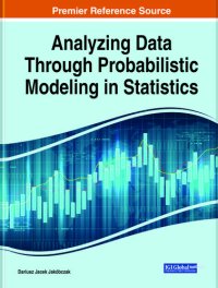 cover of the book Analyzing Data Through Probabilistic Modeling in Statistics