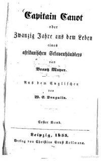 cover of the book Capitain Canot oder Zwanzig Jahre aus dem Leben eines afrikanischen Sclavenhändlers