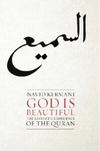 cover of the book God is Beautiful: The Aesthetic Experience of the Quran