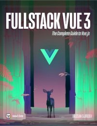 cover of the book Fullstack Vue: The Complete Guide to Vue.js