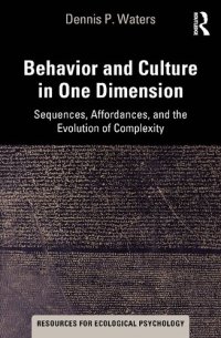 cover of the book Behavior and Culture in One Dimension