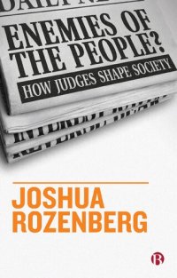 cover of the book Enemies of the People? : How Judges Shape Society