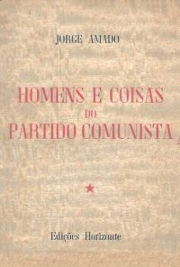 cover of the book Homens e Coisas do Partido Comunista