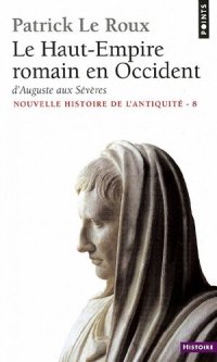 cover of the book Le Haut Empire romain en Occident