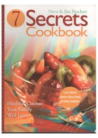 cover of the book 7 Secrets Cookbook