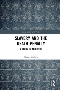 cover of the book Slavery and the Death Penalty: A Study in Abolition