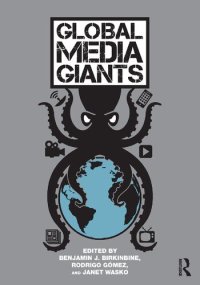 cover of the book Global Media Giants