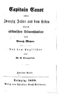 cover of the book Capitain Canot oder Zwanzig Jahre aus dem Leben eines afrikanischen Sclavenhändlers