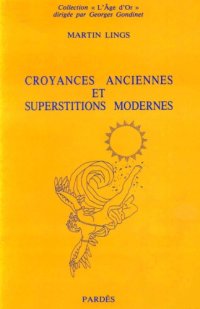 cover of the book Croyances anciennes et Superstitions modernes