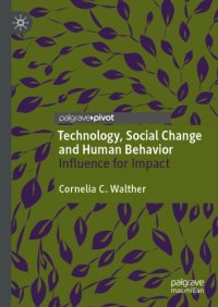 cover of the book Technology, Social Change And Human Behavior: Influence For Impact