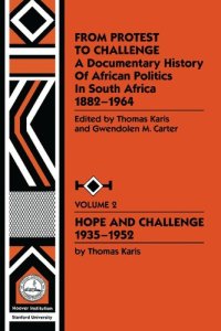 cover of the book From Protest to Challenge: Hope and Challenge 1935-1952