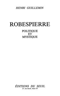 cover of the book Robespierre politique et mystique