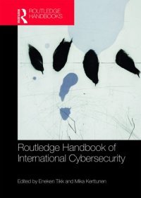 cover of the book Routledge Handbook Of International Cybersecurity