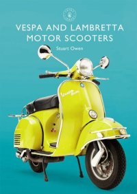 cover of the book Vespa and Lambretta Motor Scooters