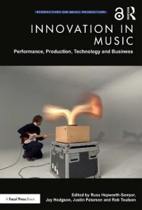 cover of the book Innovation in Music: Performance, Production, Technology and Business