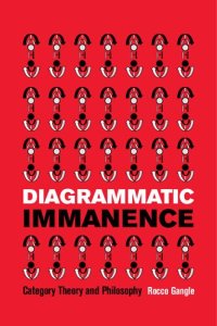 cover of the book Diagrammatic Immanence: Category Theory and Philosophy