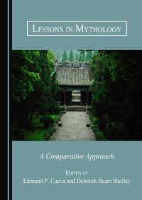 cover of the book Lessons in Mythology: A Comparative Approach