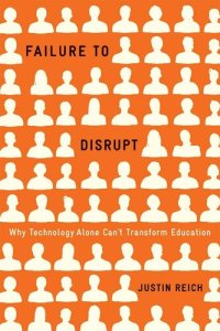 cover of the book Why Technology Alone Can’t Transform Education
