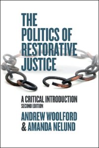 cover of the book The Politics of Restorative Justice: A Critical Introduction