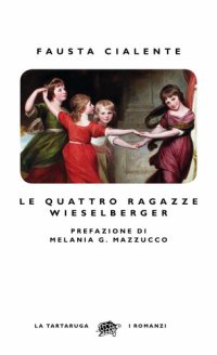 cover of the book Le quattro ragazze Wieselberger