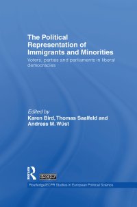 cover of the book The Political Representation of Immigrants and Minorities: Voters, parties and parliaments in liberal democracies